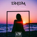 cover: dndm - Valley Of Dreams