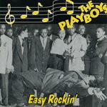 cover: The Playboys - Easy Rockin'