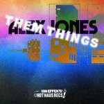 cover: Alex Jones - Them Things