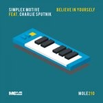 cover: Charlie Sputnik|Simplex Motive - Believe In Yourself