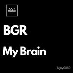 cover: Bgr - My Brain