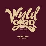 cover: Baustaff - Habano