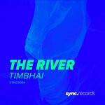 cover: Timbhai - The River