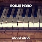 cover: Coco Cool - Roller Piano