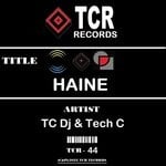 cover: Tc Dj - Haine