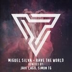 cover: Miguel Silva - Rave The World