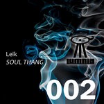 cover: Leik - Soul Thang (Original Mix)