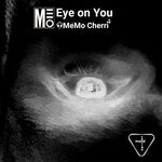 cover: Memo Cherri - Eye On You