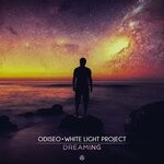 cover: Odiseo|White Light Project - Dreaming