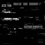 cover: Atze Ton - Eastside Banger EP