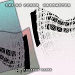 cover: Cri Du Coeur - Gasometer