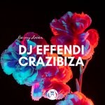 cover: Crazibiza|Effendi - Be My Lover (Radio Edit)