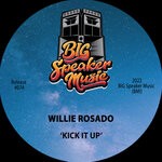 cover: Willie Rosado - Kick It Up