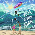 cover: Nu Azeite - Vem Pro Mar