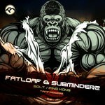 cover: Fatloaf|Subminderz - Bolt, Ping Kong