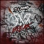 cover: D-lamb - Break The Core