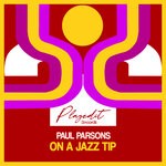 cover: Paul Parsons - On A Jazz Tip