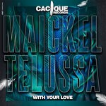 cover: Maickel Telussa - With Your Love