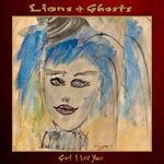 cover: Lions & Ghosts - Gurl I Luv You