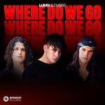 cover: Dvbbs|Lum!x - Where Do We Go