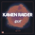 cover: Kamen Raider - Adept