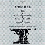 cover: A Rocket In Dub - Ltd.