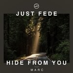 cover: Just Fede|Marc - Hide From You