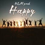 cover: Hlm Prod - Happy (Original Mix)