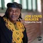 cover: Joe Louis Walker - Weight Of The World