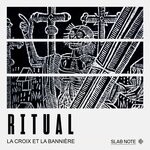 cover: La Croix Et La Banniere - Ritual