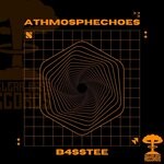 cover: B4sstee - Athmosphechoes