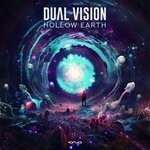 cover: Dual Vision - Hollow Earth