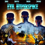 cover: Cinematographicuts|Fakser|Subtitle|Surre|Swordz - Evil Hyperspace