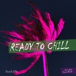 cover: Pierre Bohn|Torsten Abrolat - Ready To Chill