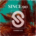 cover: Sorrenti - Since 90