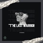 cover: Dj Stherra - The Last Warrior