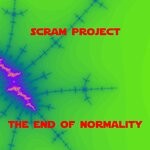 cover: Scram Project - The End Of Normality