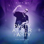 cover: King98 Feat S.o.n.|Soul Nativez|Stixx - Party After Party