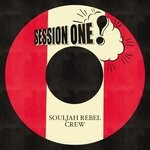 cover: Souljah Rebel Crew - Session One