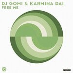 cover: Dj Gomi|Karmina Dai - Free Me