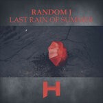 cover: Random J - Last Rain Of Summer