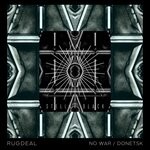 cover: Rugdeal - No War/Donetsk