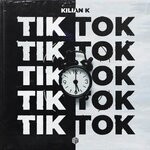 cover: Kilian K - TikTok