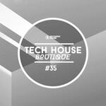 cover: Various - Tech House Boutique Pt 35