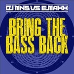 cover: Dj Mns|E-maxx - Bring The Bass Back