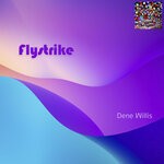 cover: Dene Willis - Flystrike