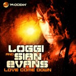 cover: Loggi|Sian Evans - Love Come Down