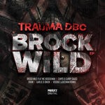 cover: Juiceman|Mc Boogieman|Trauma Dbc - Brock Wild