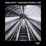 cover: Various - TECHNO ADDICTS RECORDS 4 YEARS