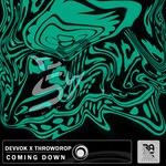 cover: Devvok|Throwdrop - Coming Down (Original Mix)